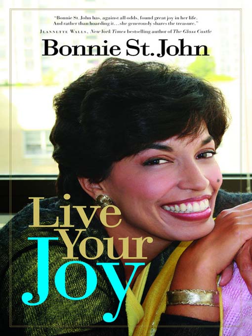 Title details for Live Your Joy by Bonnie St. John - Available
